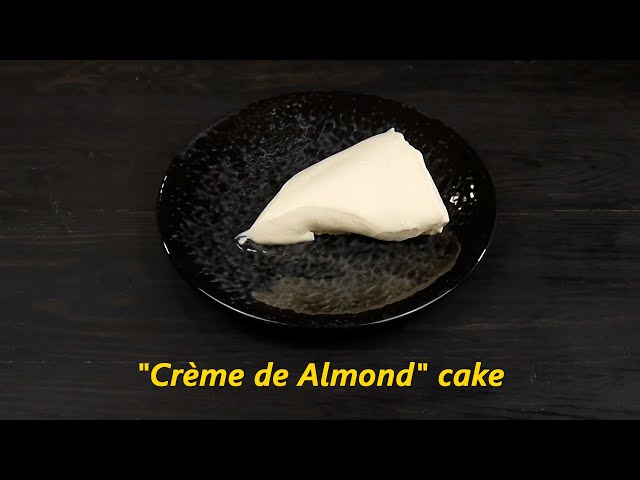 "Crème de Almond" cake