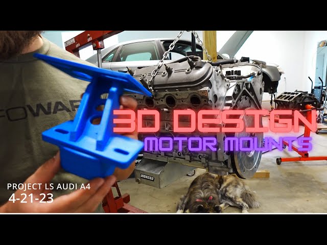 Motor Mounts Build for LS Swap Audi (3D modeling!) Ep: 11