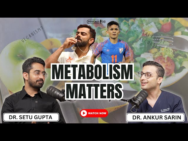 Understanding Weight Loss,PCOD & Metabolism: Debunking Myths with Dr. Setu Gupta