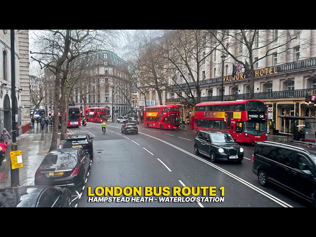 London Bus Ride: Bus Route 1 - Hampstead to Waterloo Station | Upper Deck POV 🚌