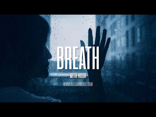 Emotional Rap Beat - "Breath" | R&B Melodic Type Beat | Sad Rap Instrumental