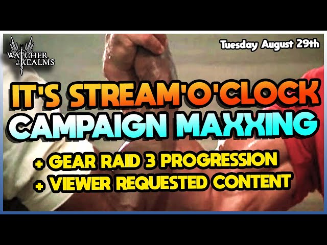 MAXXING CAMPAIGN - Big Grind - + GR3 & View Suggestions -  Come Hang :D