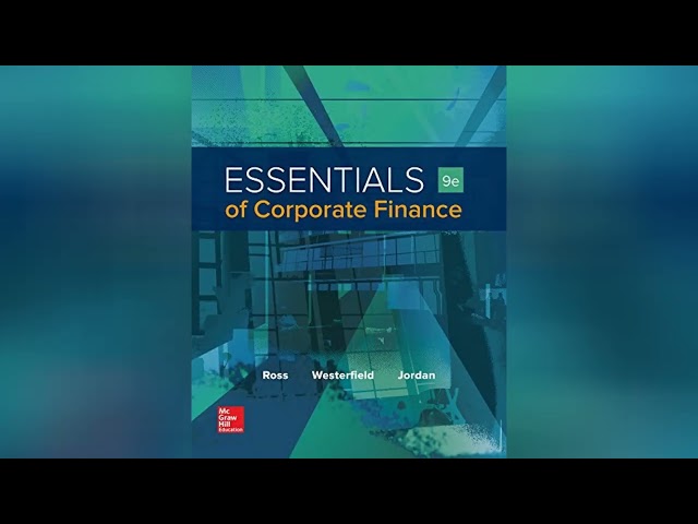 Master Corporate Finance: Essentials McGraw-Hill Irwin Guide