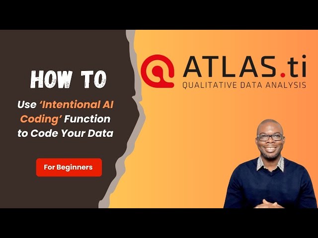 AI-Powered Qualitative Analysis in ATLAS.ti: A Complete Guide