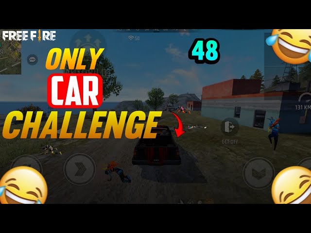 Only Car Challenge😂🤣Noobs  Free Fire India  #garenafreemaxlive #totalgaming