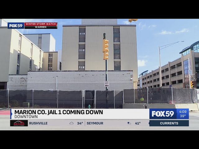 Marion County Jail 1 coming down in downtown Indy