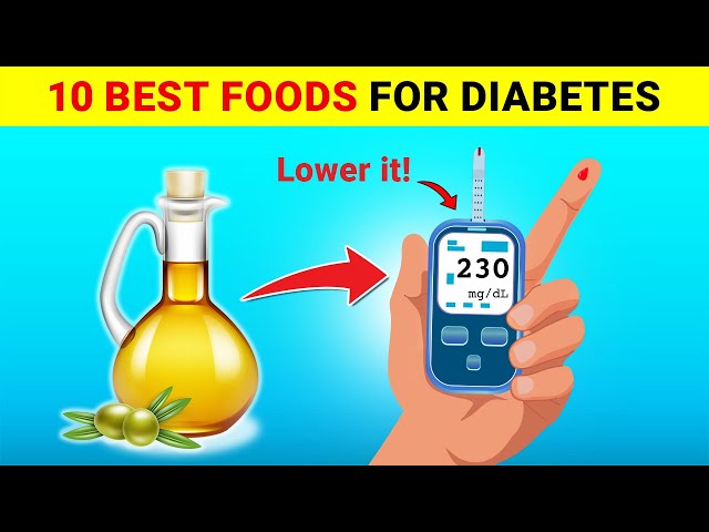 Top 10 Foods for Diabetes That Lower Your Blood Sugar Naturally