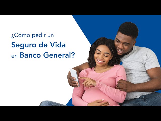 Tutorial | ¿Cómo pedir un Seguro de Vida en Banco General?