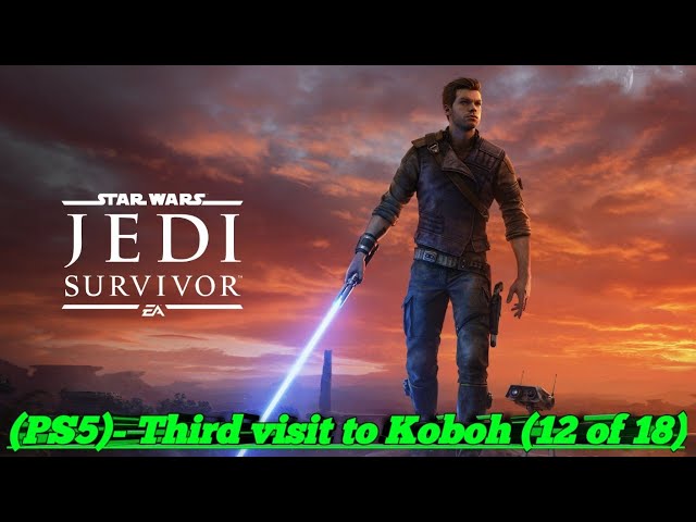 Star Wars- Jedi Survivor (PS5)- Third visit to Koboh (12 of 18)