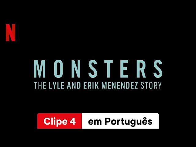 Monstros: Irmãos Menendez: Assassinos dos Pais (Temporada 1 Clipe 4) | Trailer em Português