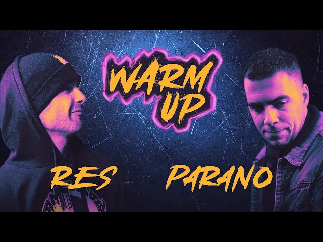 Warm Up #1 : RES vs Parano (Main Event)