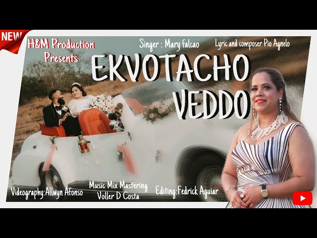 Ekvotacho Veddo | New Konkani Love Song 2025 | Wedding Special | Singer Mary Falcao