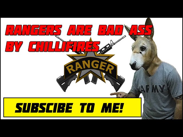 Army Rangers are Bad Ass