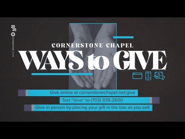 Cornerstone Chapel Leesburg, VA  |  7:00 PM Service