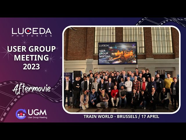 Luceda User Group Meeting 2023 | Aftermovie