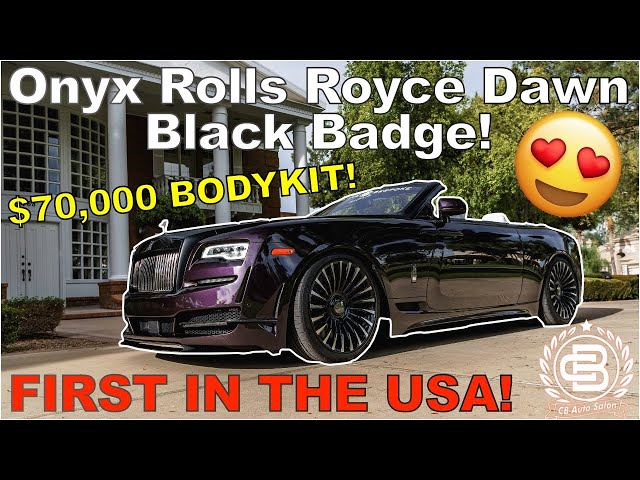 $70,000 BODYKIT ON A ROLLS ROYCE DAWN BLACK BADGE WIDE BODY! FIRST IN THE USA! #CBCLUB