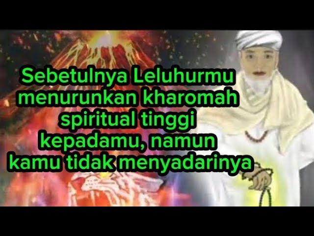 leluhurmu menurunkan kharomah spiritual padamu. kamu tidak menyadarinya(@mbahyadichannel4123 )