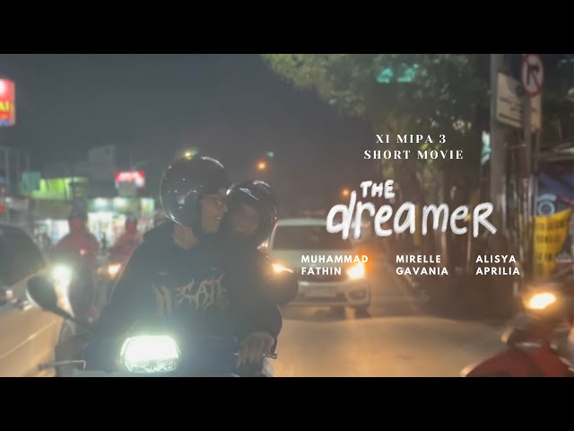 FULL MOVIE THE DREAMER XI MIPA 3