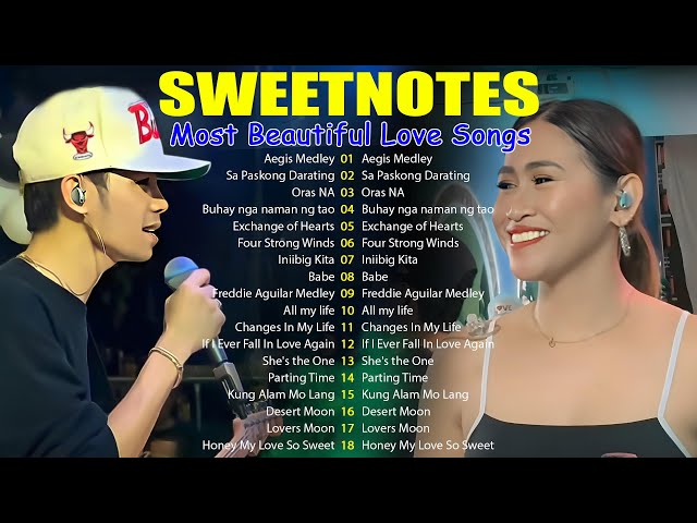 Sweetnotes Bagong OPM Love Songs 2025 || Hits OPM Love Songs || SWEETNOTES Cover Songs 2025