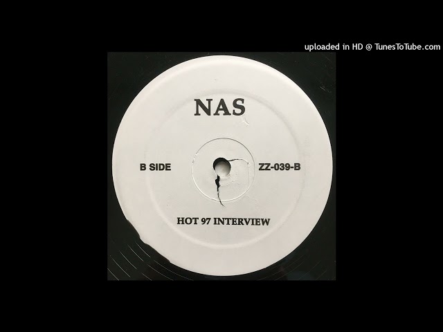 Nas - Hot 97 Interview (Rare Track)