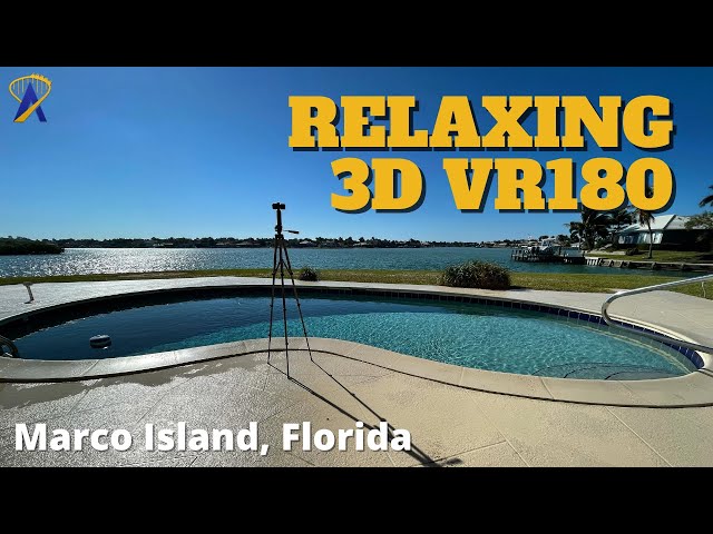 VR180 3D: Relaxing on a Marco Island, Florida Bay