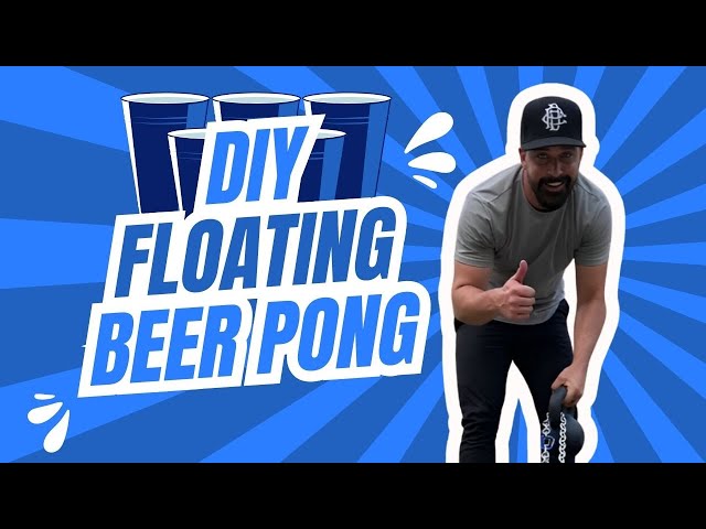 Create Your Own Floating Beer Pong for Epic Parties!