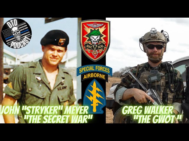 John “Stryker” Meyer/Greg Walker “The Secret War to The Global War on Terror”