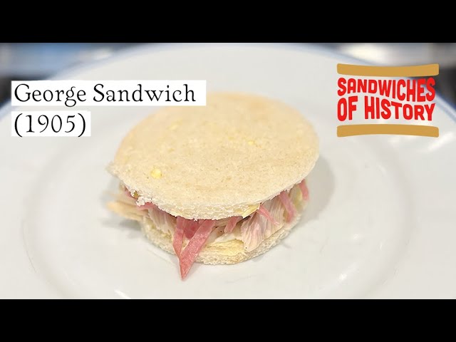 George Sandwich (1905) on Sandwiches of History⁣