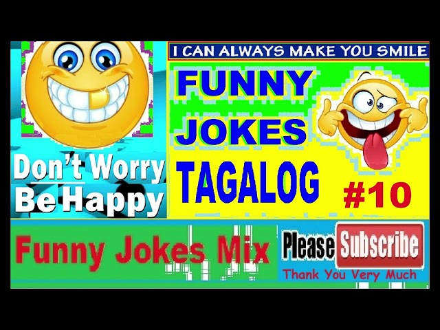 BEST FUNNY JOKES TAGALOG No.10 2hrs NON STOP#tagalogjokes #tagalogjokes