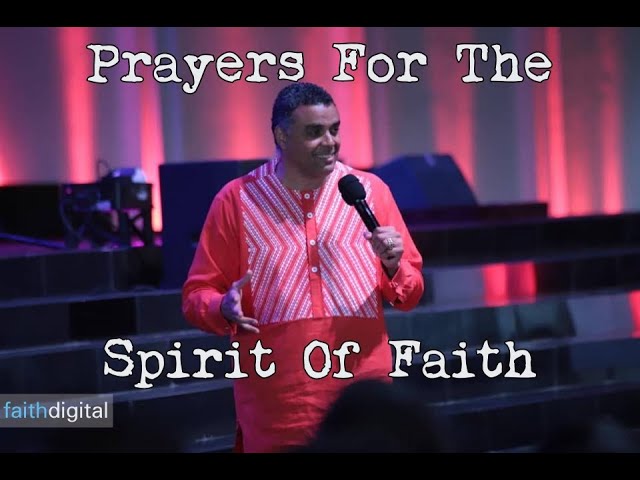 Prayers For The Spirit Of Faith (Dag Heward-Mills)