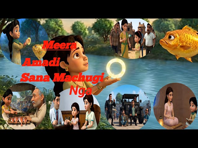 Animation video -Meera Amadi Sana Machugi Nga | Manipuri Animation Video | Manipuri Cartoon Story🤗🥰💯