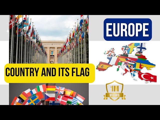 COUNTRIES OF EUROPE | European Countries flag with name #europe