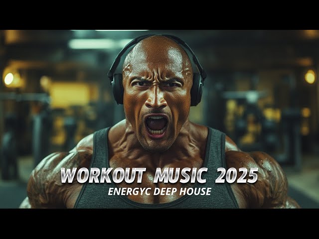 Workout Music 2025, Running Music Playlist, Gym Music 2025