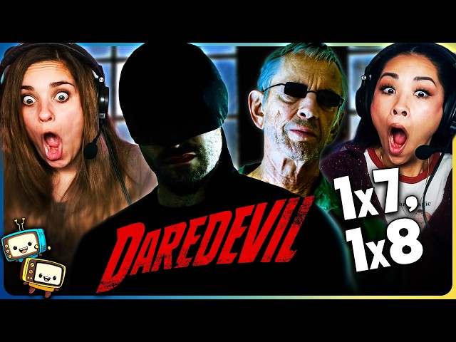 DAREDEVIL 1x7 & 1x8 Reaction w/ Kristen & Vivian | First Time Watch | Charlie Cox