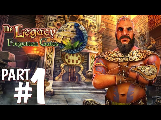 The Legacy 1 Forgotten Gates Gameplay Walkthrough Part 1