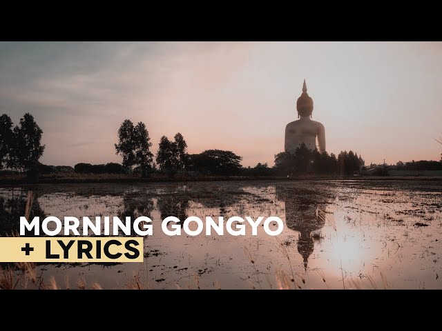 Morning Gongyo and Nam Myoho Renge Kyo With Lyrics