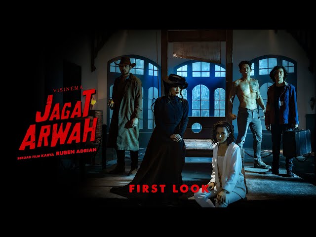 FIRST LOOK JAGAT ARWAH | SEGERA DI BIOSKOP