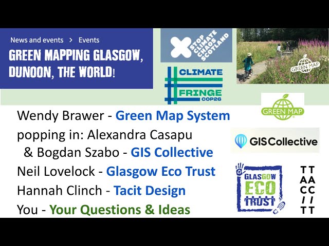 Glasgow, Dunoon & the World   Green Map at COP26 Climate Fringe Scotland 22 Sept 2021