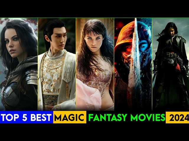 Top 5 Best Magic / Fantasy Movies To Watch In 2024 | Best Magical Fantasy Adventure Movies