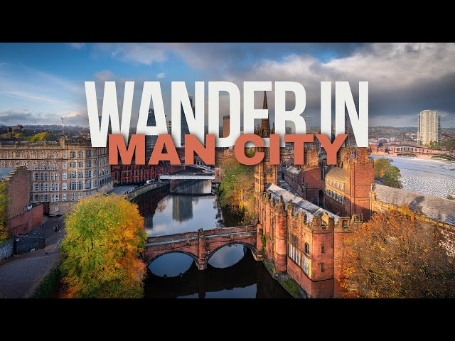 Wonders of Manchester City | The Most Amazing Places in Manchester City | Travel Video 4K