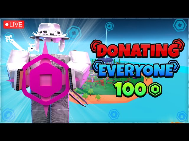 Donating EVERYONE 100 Robux in PLS Donate!!!💸