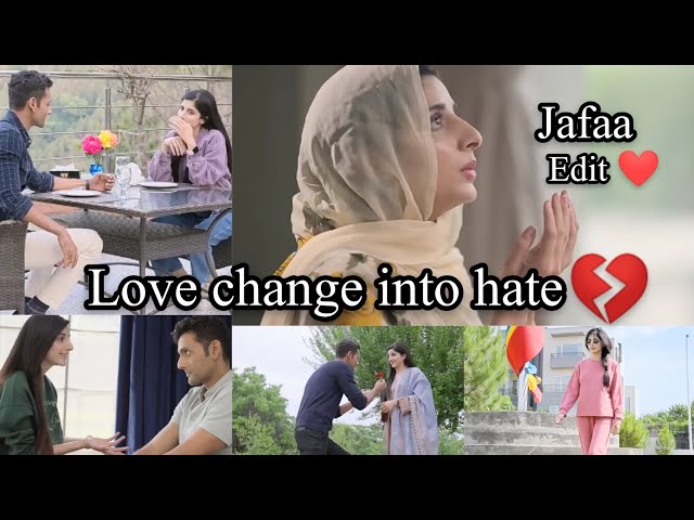 Jafaa edit |Mawra and Mohit drama jafaa #videoshort  #love #hate #viral #jafaa #trending #humtv #yt