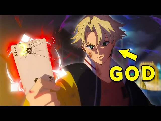 People Thought His Card Was The Weakest, But Actually, He Held The Strongest Card | Anime Recap