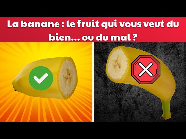 Vous aimez la banane ? Attention, elle peut vous faire du mal ! |Fact24h