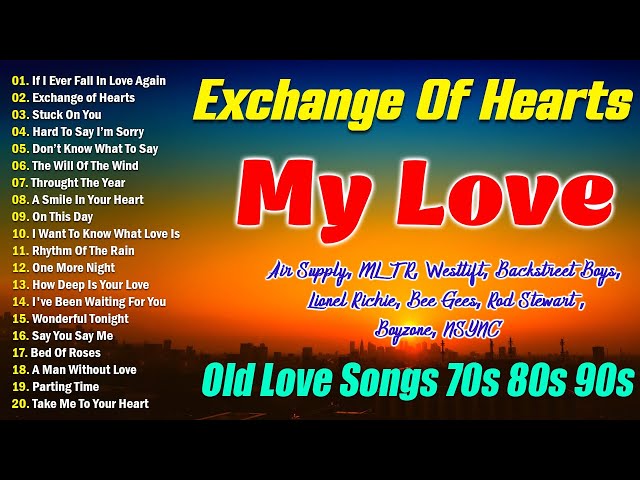 Best Romantic Old Love Songs of All Time 💖 70s 80s 90s Hits/  MLTR, Air Supply, Westlife, Boyzone...