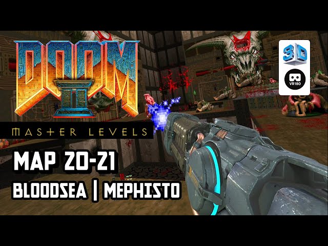 Master Levels MAP 20-21 (end)  【gzdoomvr】【VR180 8K 3D】