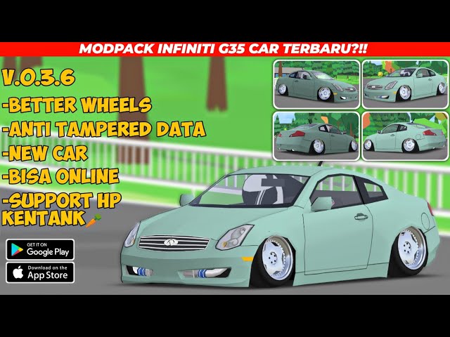 MODPACK MOD INFINITI G35 CAR TERBARU | NO PW, NEW CAR|fr legends v. 0.3.6 mod apk