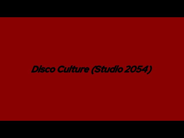 Disco Culture - 4K Feat. Feygele Xcx