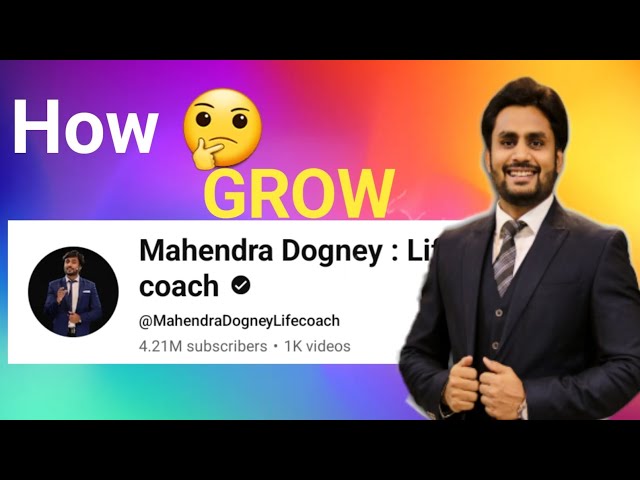 Mahendra Dogney life coach growth secret | A Real motivator @MahendraDogneyLifecoach