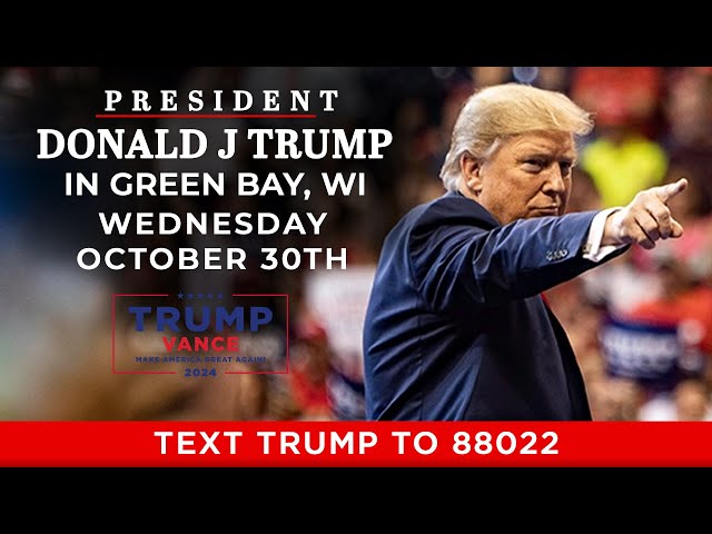 LIVE: President Trump in Green Bay, WI